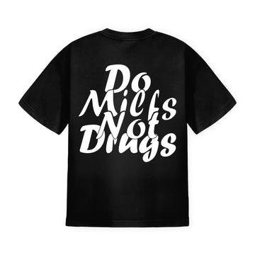 Do milfs not Drugs
